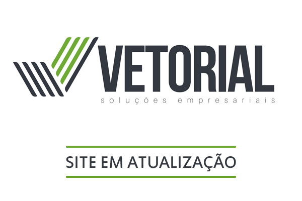 Vetorial Soluções Empresariais - Site em Atualização